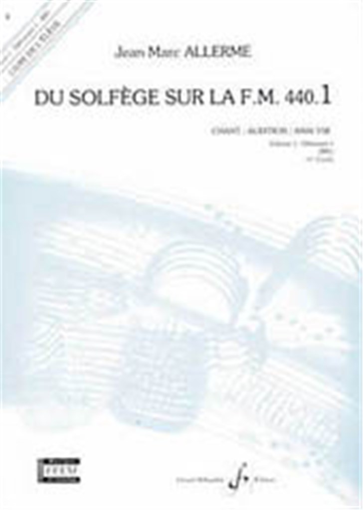 Du solfege sur la F.M. 440.1 - Chant/Audition/Ana.